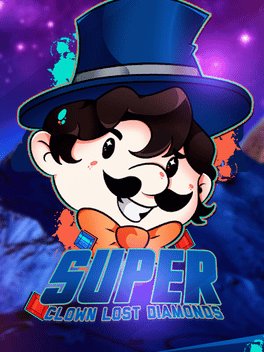 Super Clown: Lost Diamonds