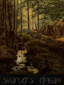 Svarog's Dream