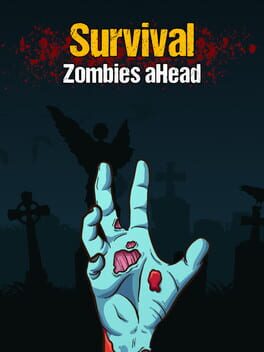 Survival: Zombies aHead
