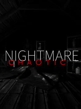 ChaoticNightmare