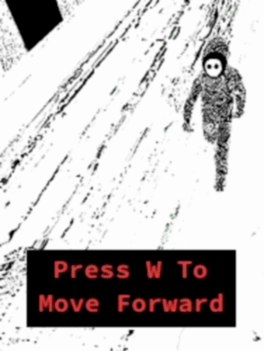 Press W to Move Forward Cover