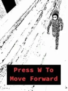 Press W to Move Forward image