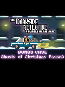 The Darkside Detective: A Fumble in the Dark - Ghosts of Christmas Passed