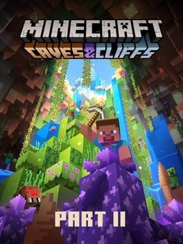 Minecraft: Caves & Cliffs - Part II