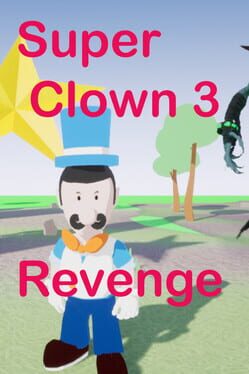 Super Clown 3: Revenge Game Cover Artwork