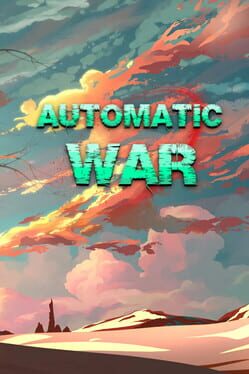 Automatic War Game Cover Artwork