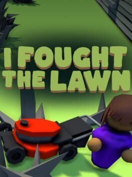 I Fought the Lawn Game Cover Artwork