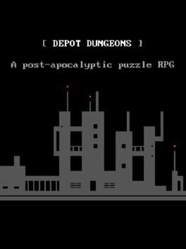 Depot Dungeons