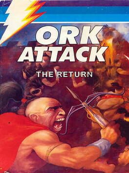 Ork Attack: The Return
