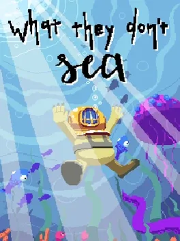 What They Don't Sea image