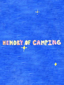 Memory of Camping