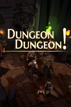 Dungeon Dungeon! Game Cover Artwork