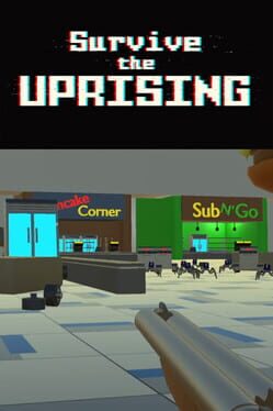 Survive the Uprising