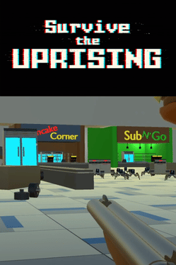 Survive the Uprising
