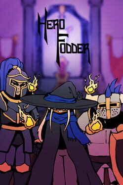 Hero Fodder