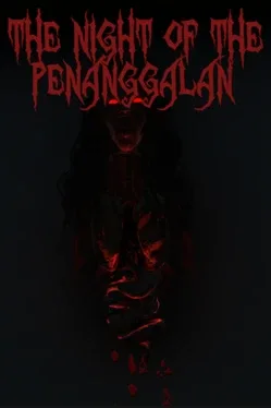 The Night of The Penanggalan