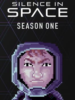 Silence in Space - Season One