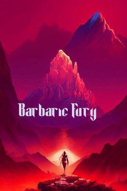 Barbaric Fury