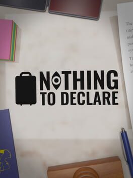 Nothing to Declare