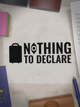 Nothing to Declare