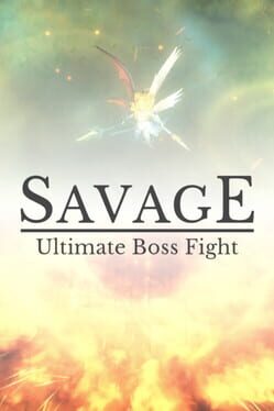 Cover of the game Savage: Ultimate Boss Fight