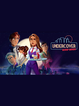 Undercover: Blood Bonds