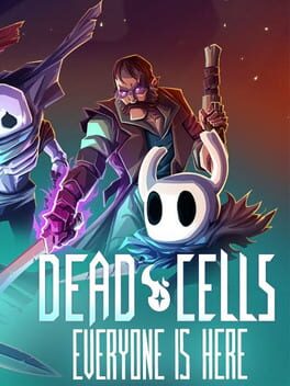 Dead Cells: Everyone is Here!
