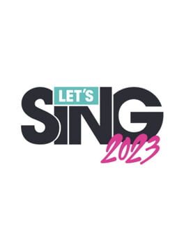 Let’s Sing 2023