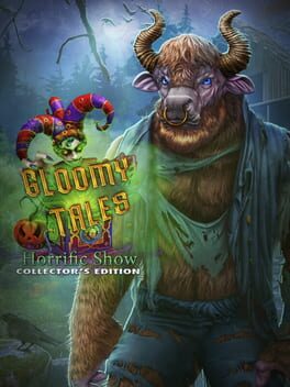 Gloomy Tales: Horrific Show - Collector's Edition