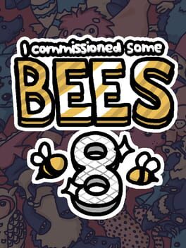 I Commissioned Some Bees 8