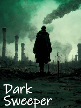 Dark Sweeper