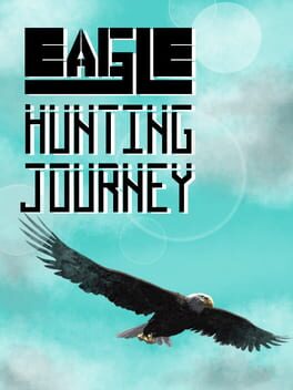 Eagle Hunting Journey