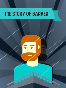 The Story of Barker