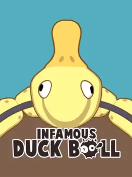 Infamous Duck Ball