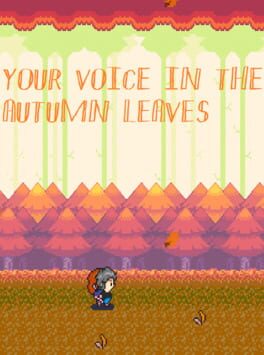 Your Voice in the Autumn Leaves