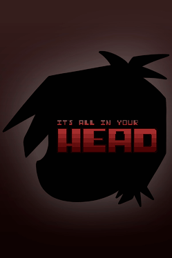It's All In Your Head