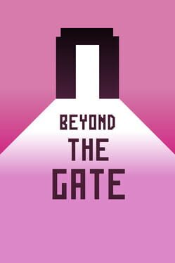 Beyond the Gate