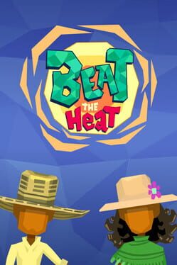 Beat the Heat