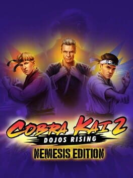 Cobra Kai 2: Dojos Rising - Nemesis Edition Game Cover Artwork