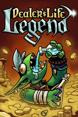 Dealer's Life Legend