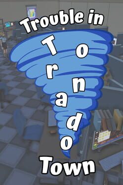 Trouble in Tornado Town Game Cover Artwork