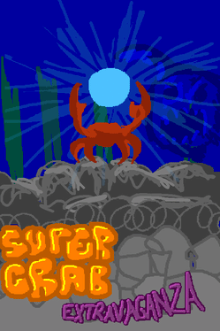 Supercrab Extravaganza