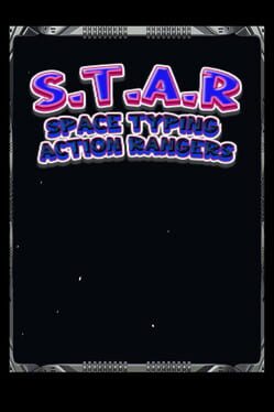 S.T.A.R: Space Typing Action Rangers game cover
