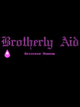 Brotherly Aid