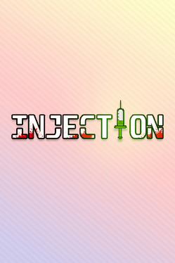 Injection