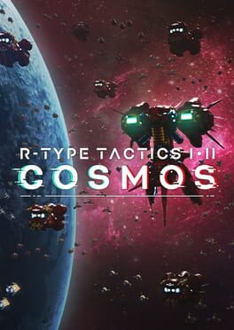 R-Type Tactics I & II Cosmos