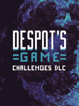 Despot's Game: Challenges