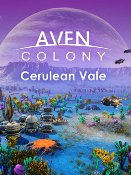 Aven Colony: The Cerulean Vale