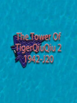 The Tower of TigerQiuQiu 2: 1942-J20