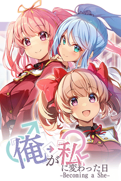 Ore ga Watashi ni Kawatta Hi...: Becoming a She